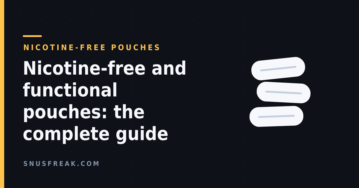 Snus Freak house artwork: three white oral pouches on a dark grid, captioned nicotine-free pouches