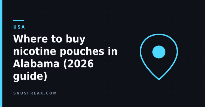 Illustration of a map pin on a dark background with the headline "Where to buy nicotine pouches in Alabama (2026 guide)".