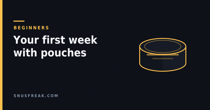 Illustration of a nicotine pouch can on a dark background with the headline "Your first week with pouches".