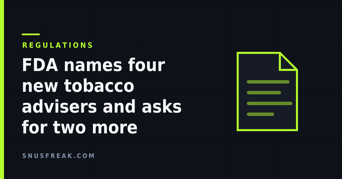 Dark graphic with a green line-drawn document outline beside the headline 'FDA names four new tobacco advisers and asks for two more'.