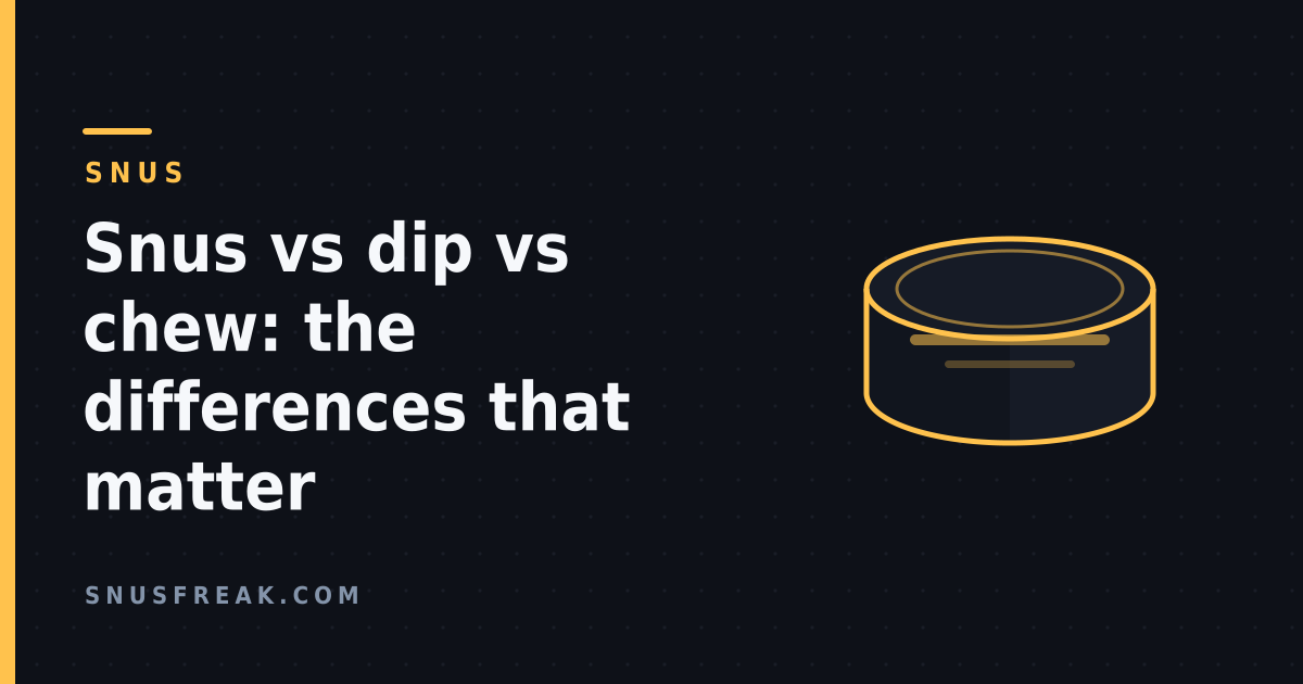 Illustration of a snus can with a gold outline on a dark background, under the heading Snus vs dip vs chew.